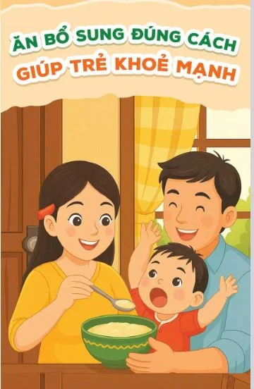 Ăn bổ sung đúng cách giúp trẻ khỏe mạnh