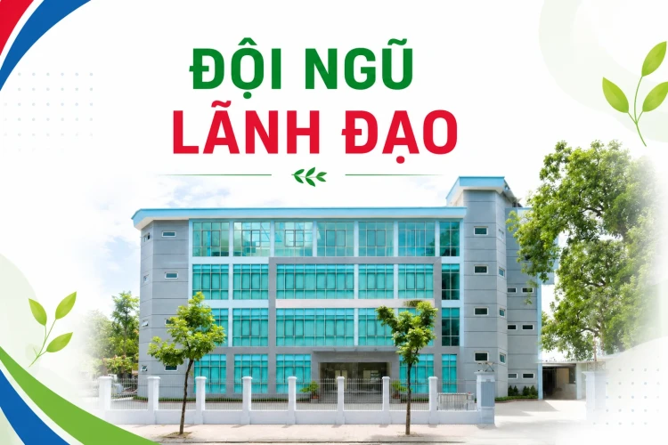 Đội ngũ lãnh đạo