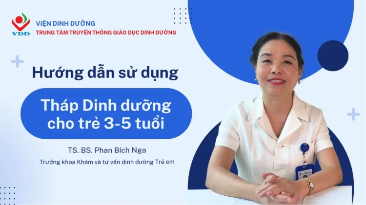 Hướng dẫn sử dụng Tháp dinh dưỡng cho trẻ 3-5 tuổi