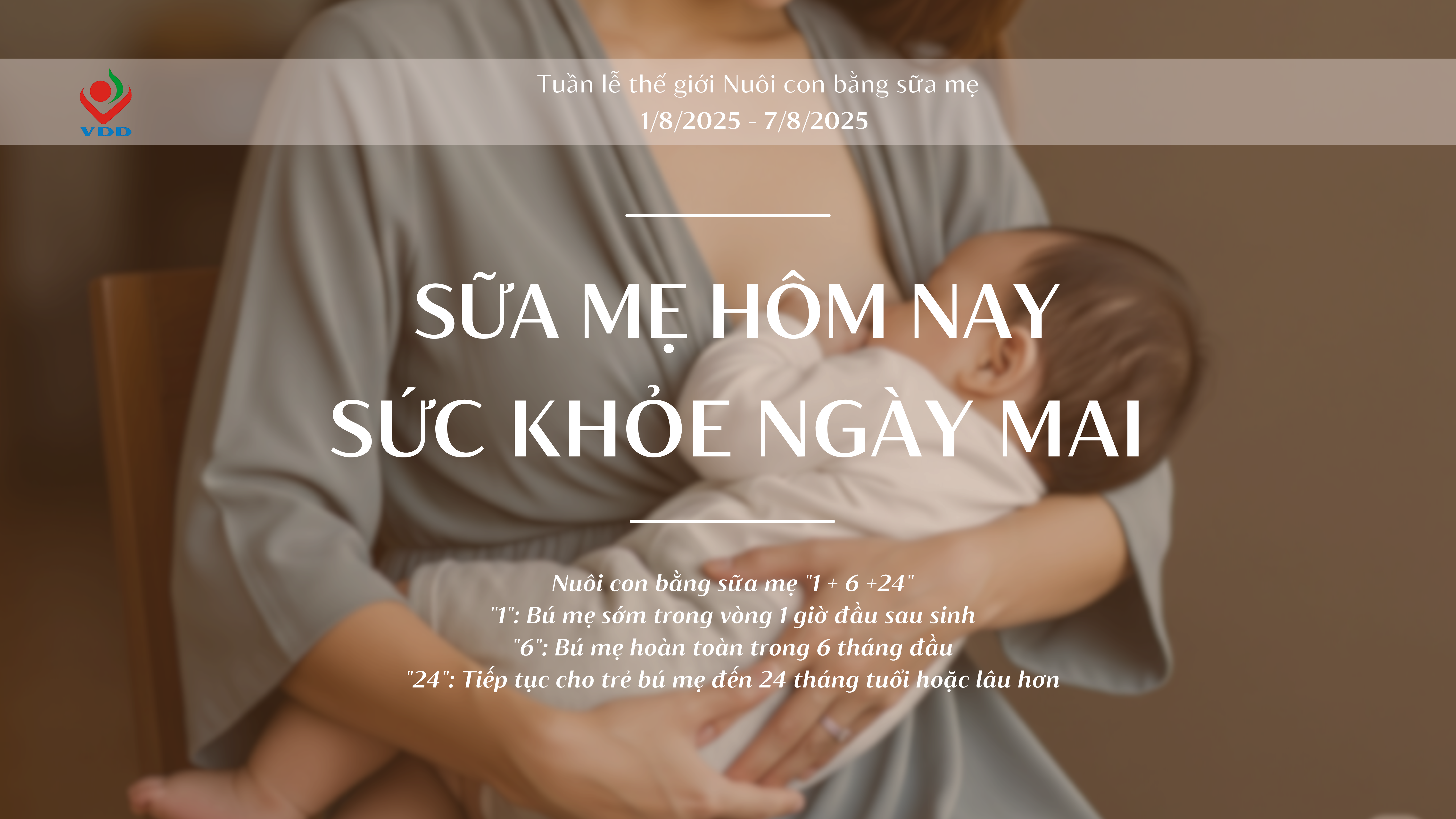 Các thông điệp hưởng ứng Tuần lễ thế giới Nuôi con bằng sữa mẹ năm 2025 (1/8/2025 - 7/8/2025)